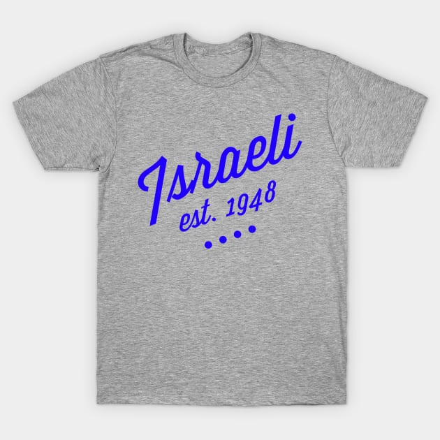 Israeli T-Shirt by MessageOnApparel